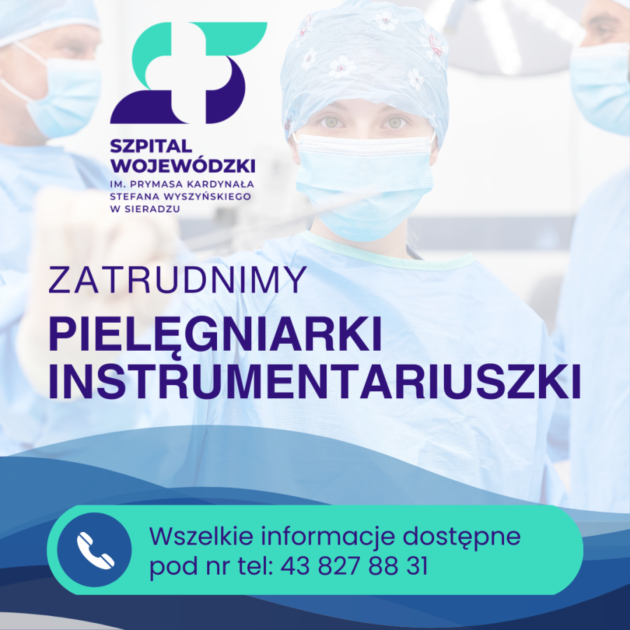Szpital zatrudni PIELĘGNIARKI INSTRUMENTARIUSZKI 